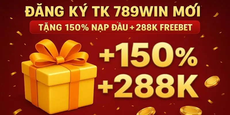 Đăng ký để nhận quà khuyến mãi 789win cực khủng