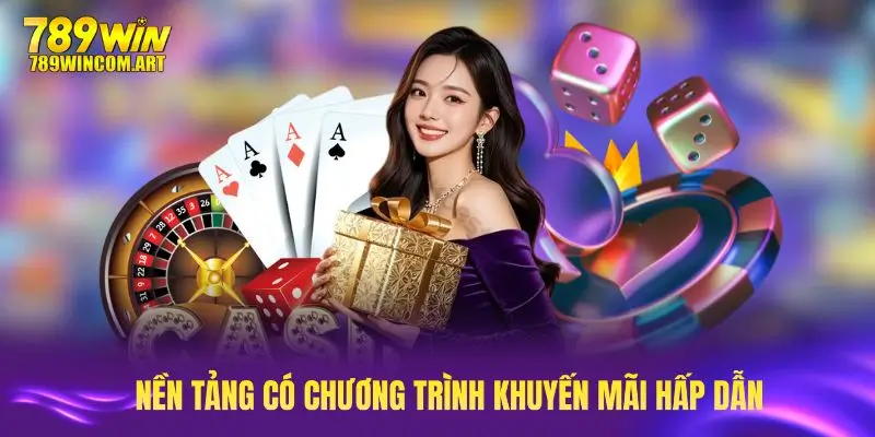 Nền tảng giải trí triển khai khuyến mãi 789Win hấp dẫn